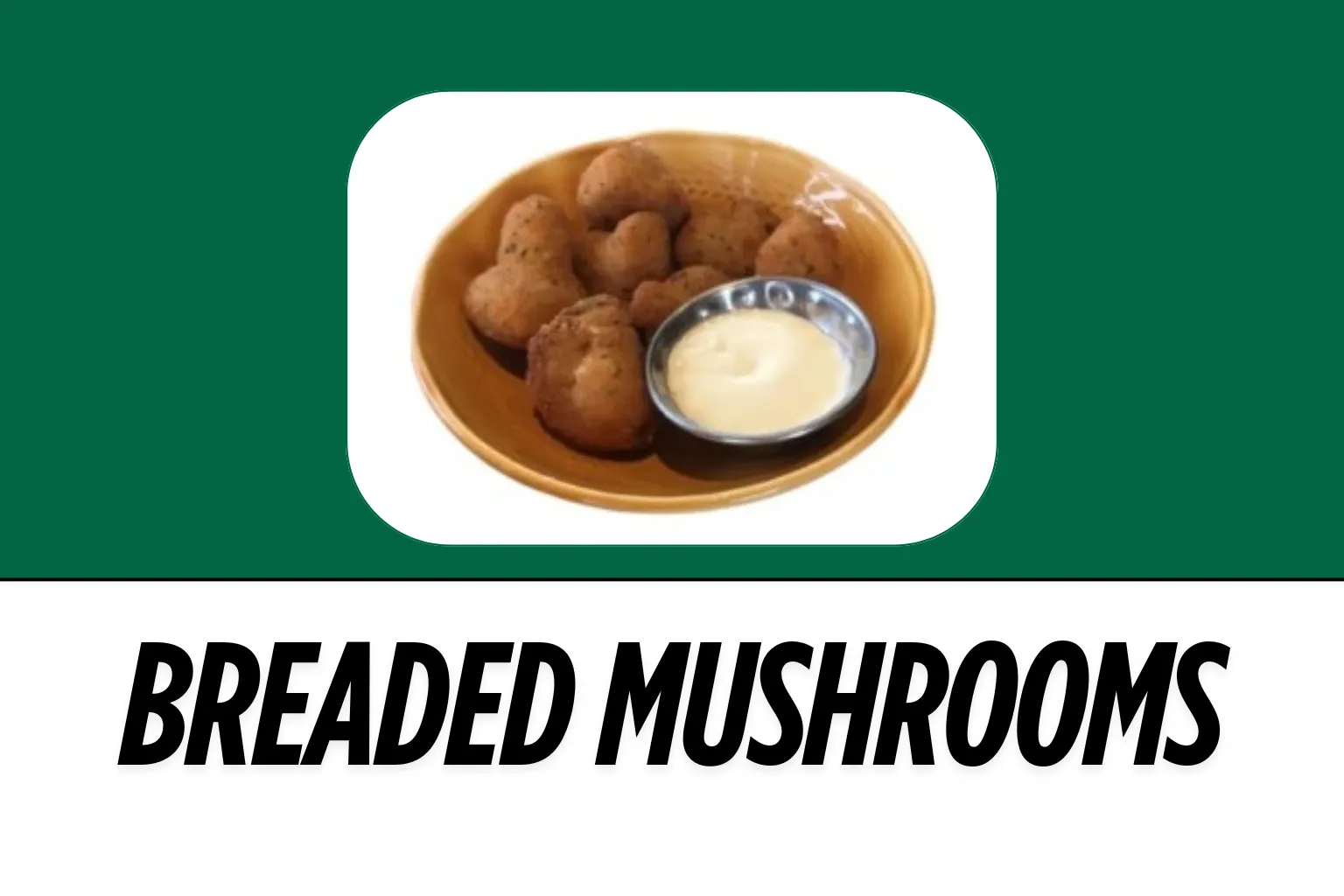 Image of Small Plates Menu Item Breaded-Mushrooms at Harvester Menu UK