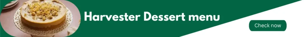 Banner image of harvester menu uk represent Harvester Dessert menu