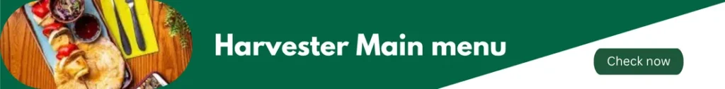 Banner image  of Harvester menu uk represents Harvester Main Menu