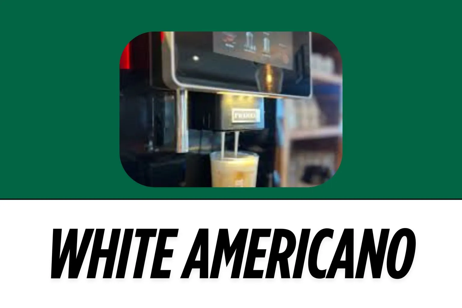 White-Americano-image-harvestermenuuk.com
