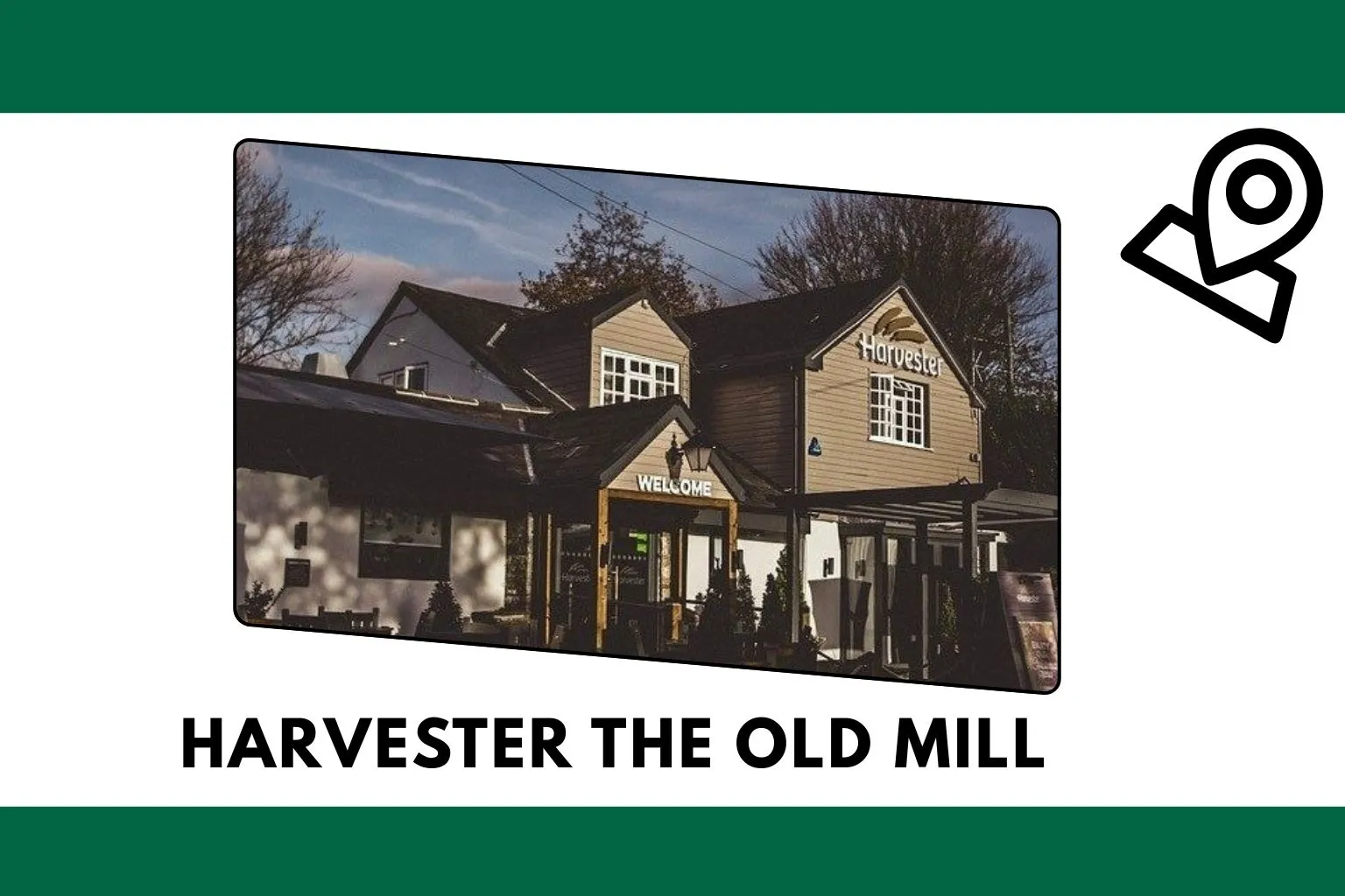 Feature Image of Harvester-The-Old-Mill Shows Harvester Outlet in the UK