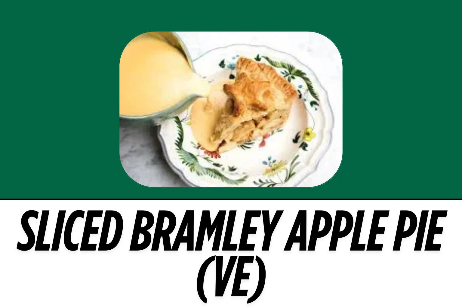 Sliced-Bramley-Apple-Pie-VE-image-harvestermenuuk.com