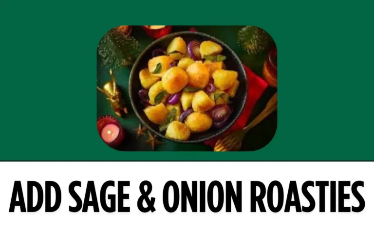 Add-Sage-Onion-Roasties-VE-image-harvestermenuuk.com
